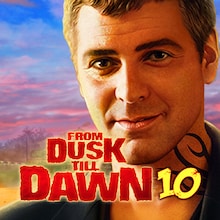 From Dusk Till Dawn⢠10