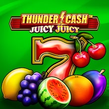 THUNDER CASH™ - Juicy Juicy