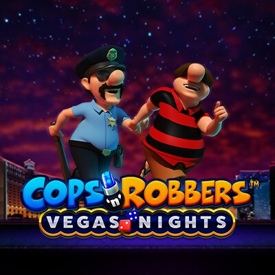 Cops n Robbers Vegas Nights