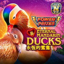 POWER PRIZES™ – Eternal Mandarin Ducks™