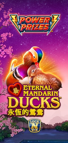 POWER PRIZES™ – Eternal Mandarin Ducks™