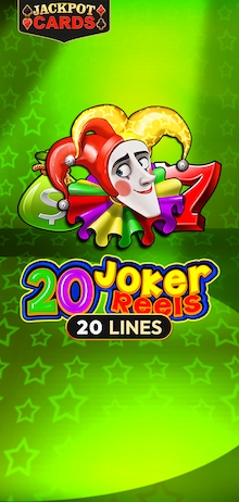 20 Joker Reels