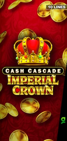 Cash Cascade Imperial Crown