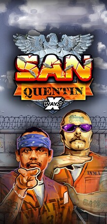 San Quentin xWays