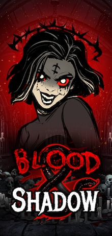 Blood & Shadow
