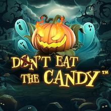 Don't Eat The Candy