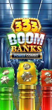 333 Boom Banks™ POWER COMBO™