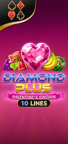 Diamond Plus - Valentine’s Edition