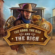 The Good, The Bad and The Rich