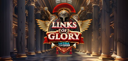Links of Glory™
