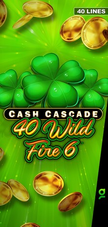 Cash Cascade 40 Wild Fire 6