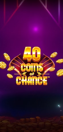 40 Coins of Chance