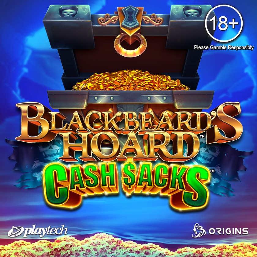 Blackbeard’s Hoard Cash Sacks™