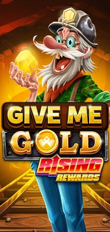 Give Me Gold: Rising Rewards