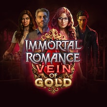 Immortal Romance Vein of Gold™