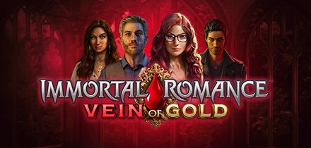 Immortal Romance Vein of Gold™