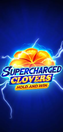 Supercharged Clovers: Hold and Win