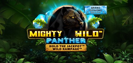 Mighty Wild Panther Grand Diamond Edition