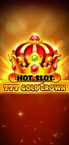 Hot Slot™: 777 Gold Crown