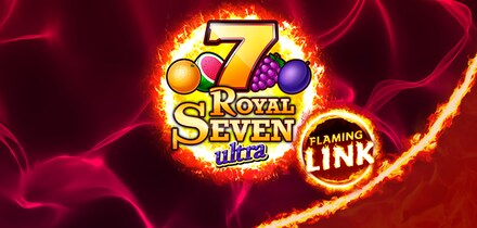 Royal Seven Ultra Flaming Link