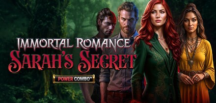 Immortal Romance: Sarah’s Secret Power Combo™
