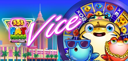 333 Fat Frogs Vice POWER COMBO