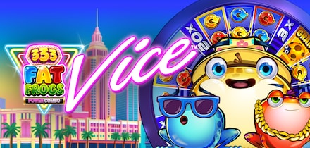 333 Fat Frogs Vice POWER COMBO