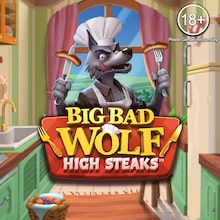 Big Bad Wolf: High Steaks™